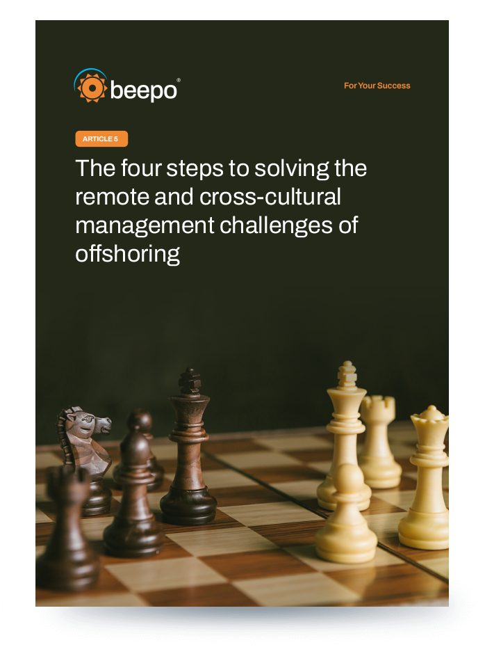  The four steps to solving the remote and cross-cultural management challenges of offshoring