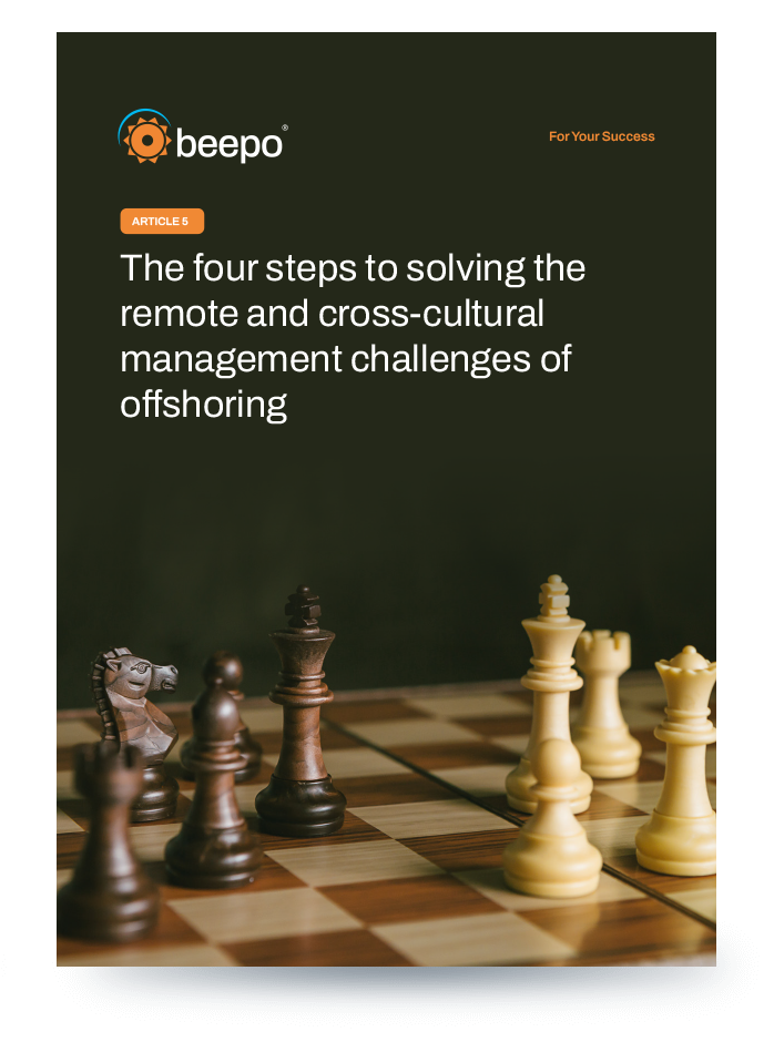 The four steps to solving the remote and cross-cultural management challenges of offshoring