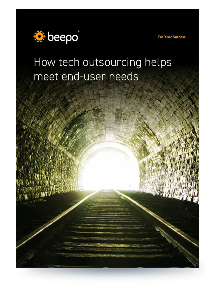 How tech outsourcing helps meet end-user needs