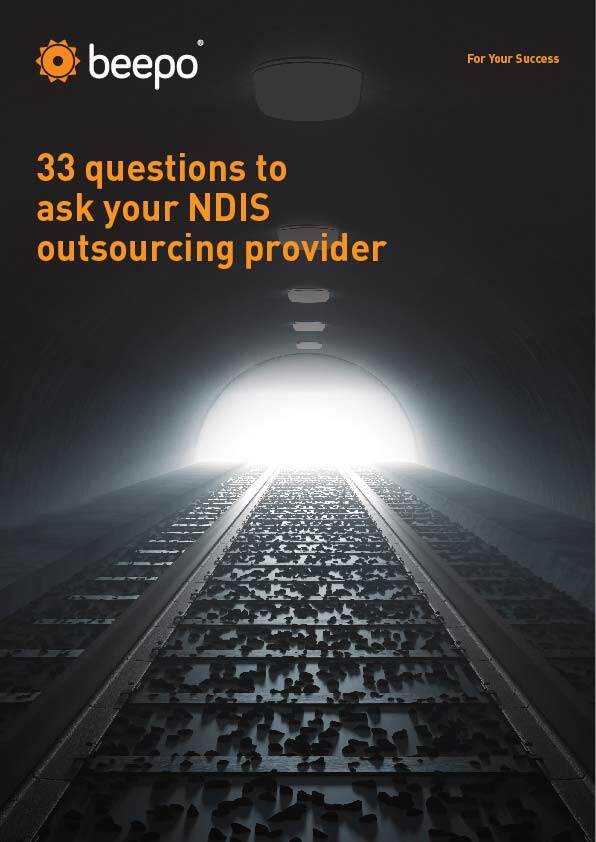 33 Questions to Ask your NDIS Outsourcing Provider